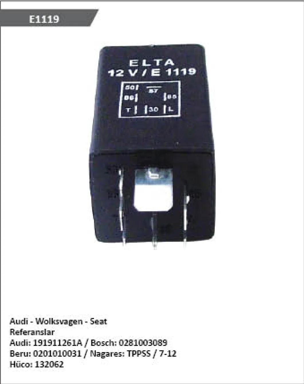 ELTA VW SEAT KIZDIRMA RÖLESİ    1119