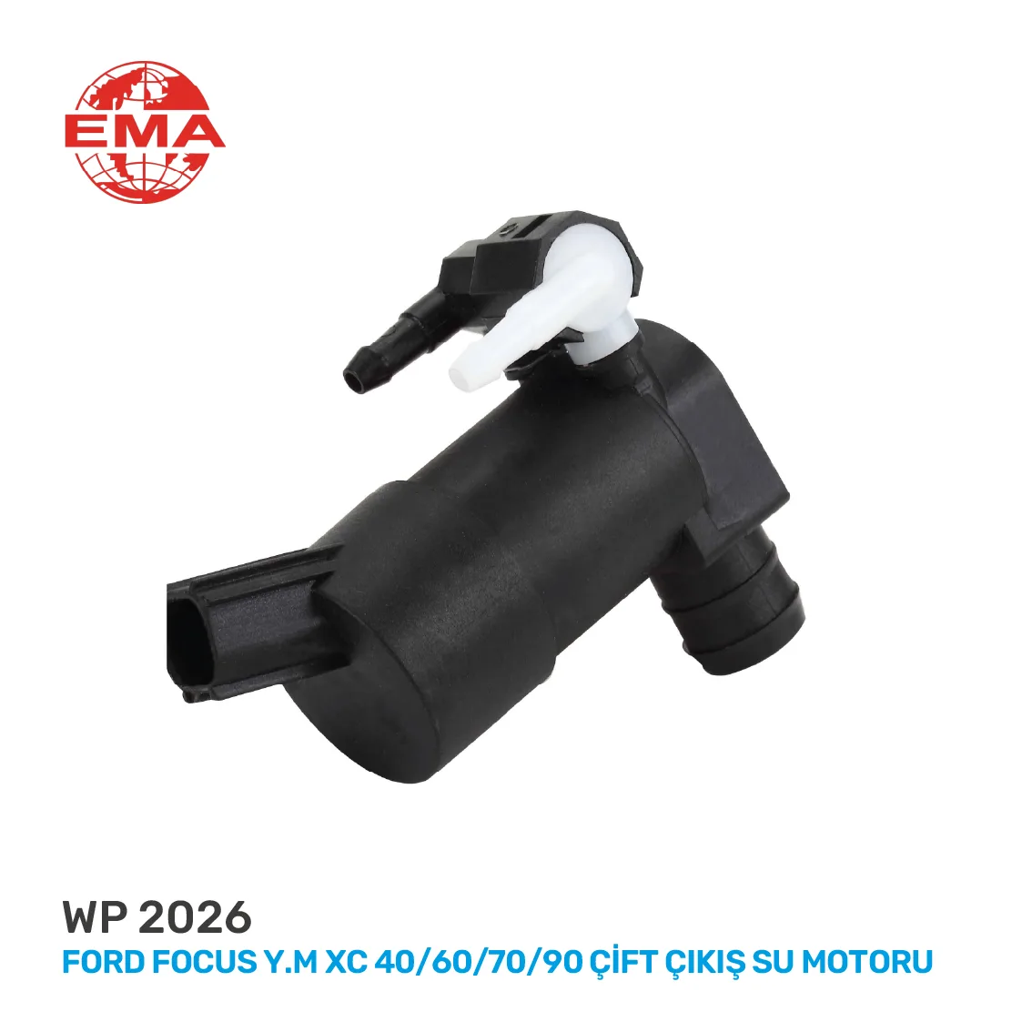 EMA SU FISKİYE MOTORU ÇİFT ÇIKIŞ FORD FOCUS YM VOLVO    WP2026